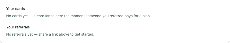 The Your cards and Your referrals sections, empty before anyone has signed up